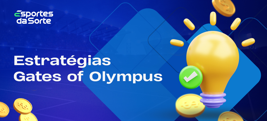Estratégias para ganhar no Gates Of Olympus no site do casino Esporte da Sorte