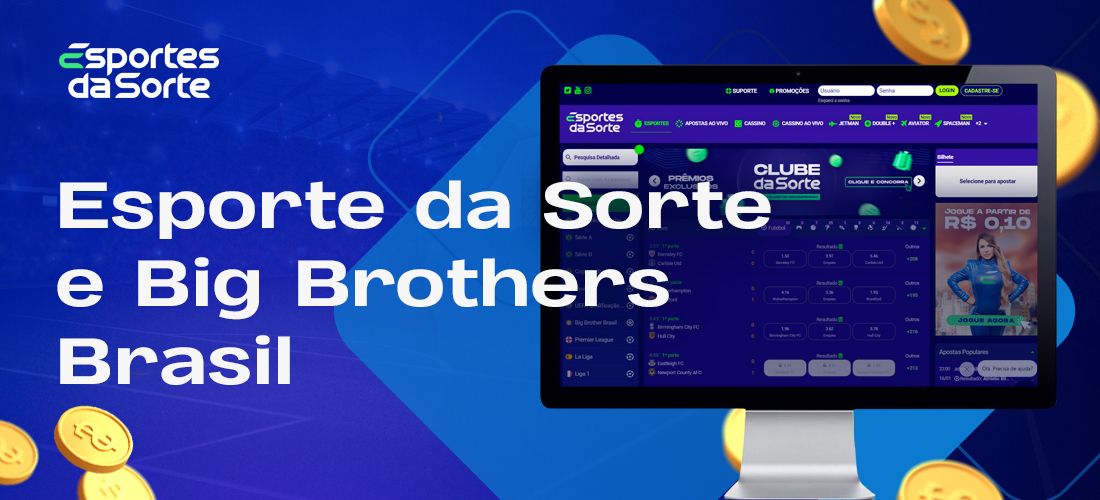 Cooperação entre Esporte da Sorte e Big Brothers Brasil