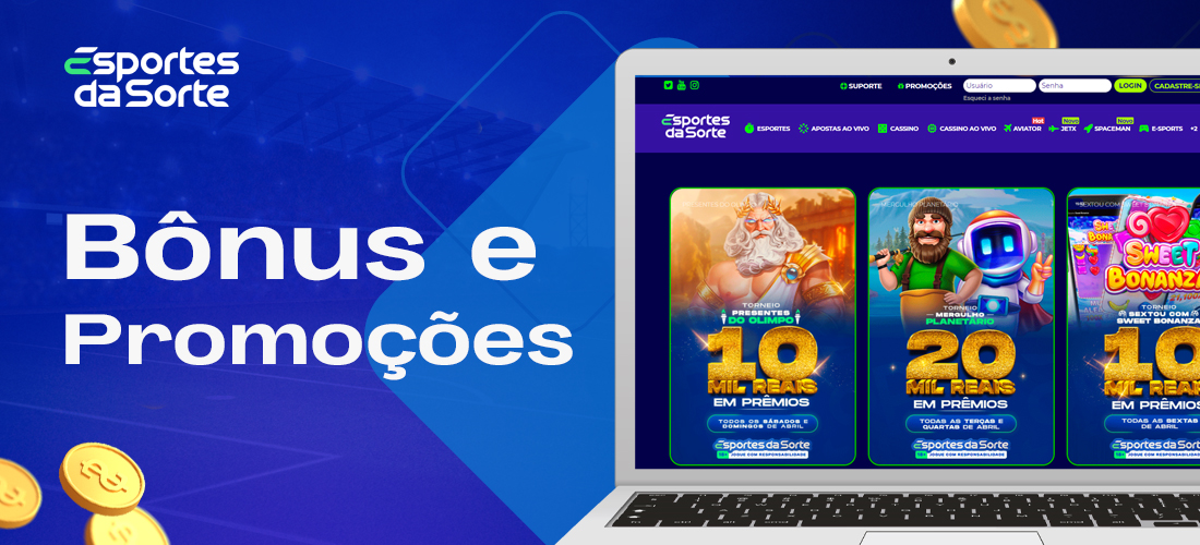 Bónus e promoções do casino online e da casa de apostas Esporte da Sorte em 2024