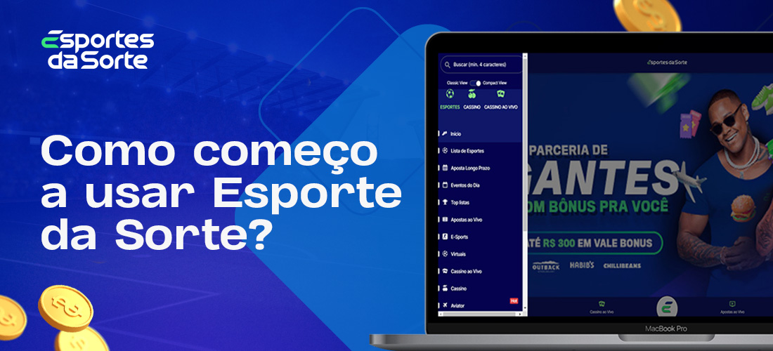 Como faço para começar a usar o Esporte da Sorte?