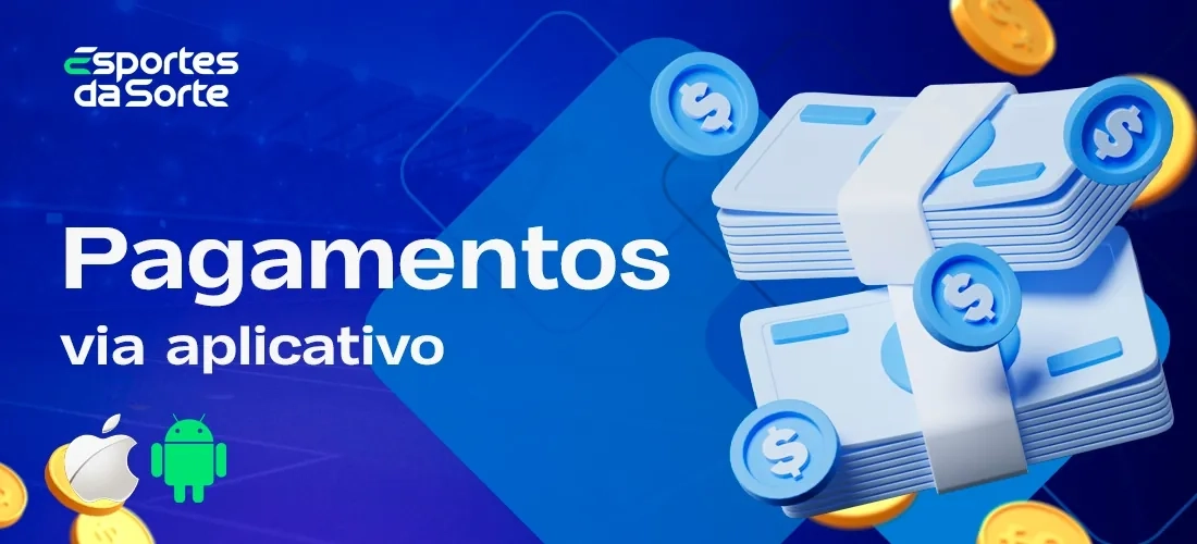 Formas de depósito e saque no app Esporte da Sorte