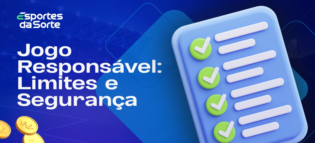Jogo responsável no Esporte da Sorte com limites e segurança
